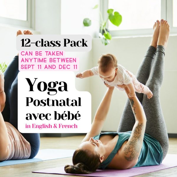 PACK 12 cours | Yoga Postnatal avec Bébé | EN-FR
